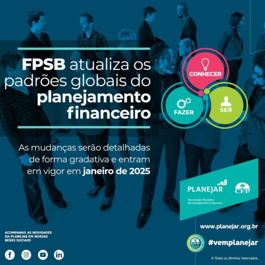 FPSB ATUALIZA OS PADRÕES GLOBAIS DO PLANEJAMENTO FINANCEIRO